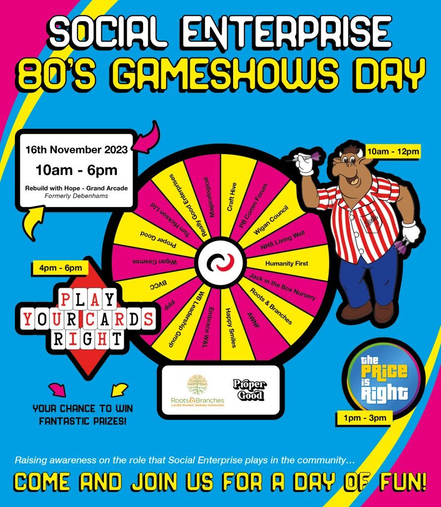 A poster for Social Enterprise 80s Gameshows Day at Rebuild with Hope in the Grand Arcade, with a prize wheel of local organisations