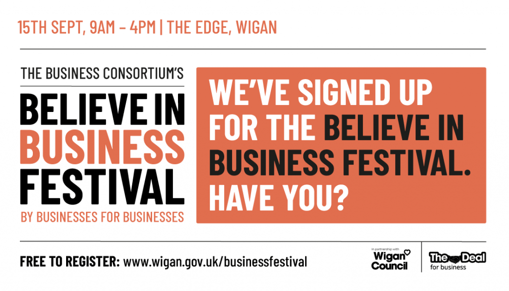 A graphic promoting the Believe in Business Festival at The Edge in Wigan, free to register with Wigan Council